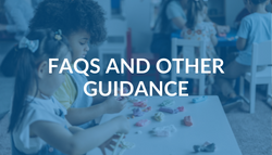 FAQs and Other Guidance